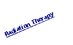 Text Box: Radiation Therapy